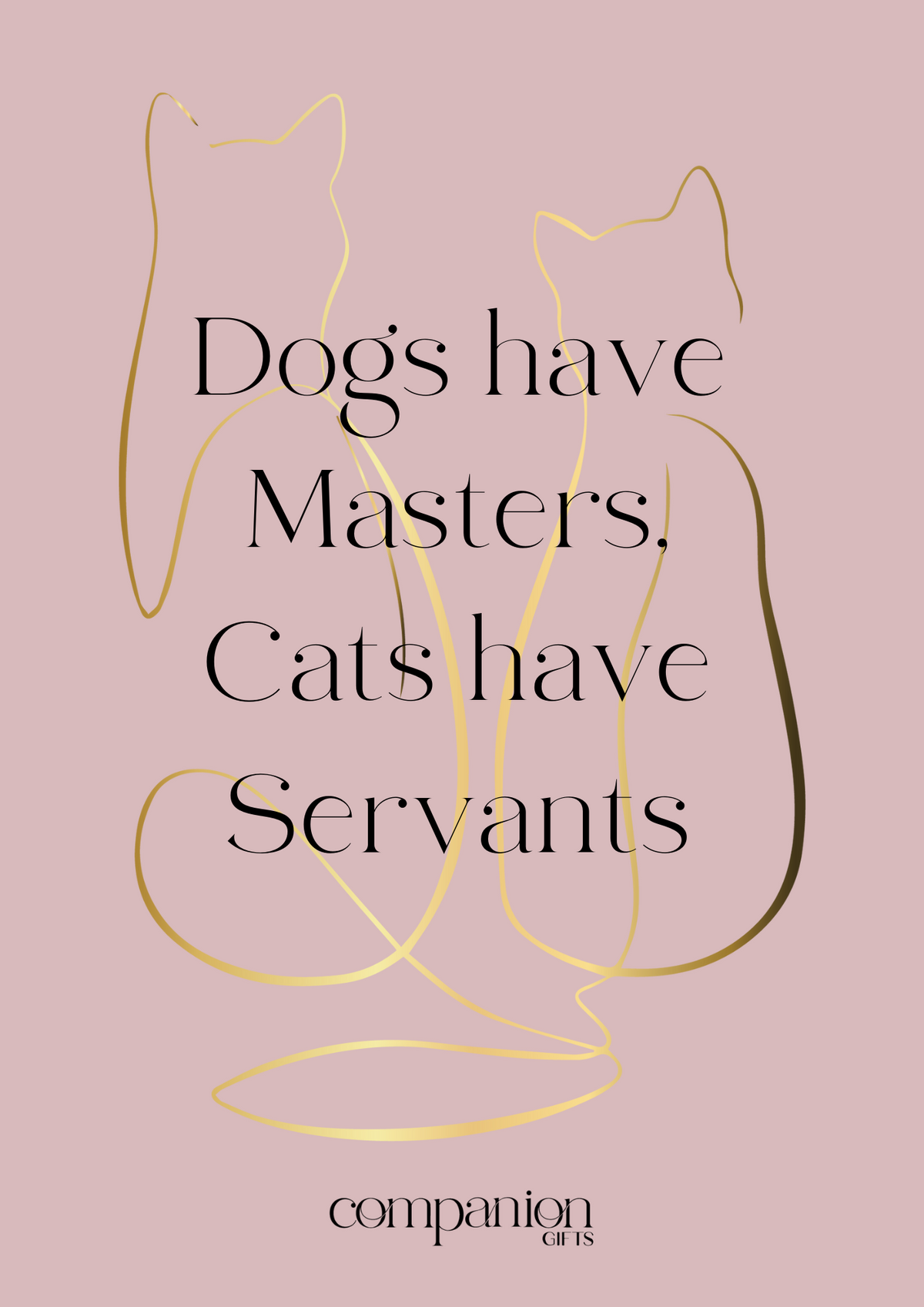 Cats Have Servants Gift Card for personalized cat lovers gift